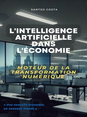 cover image of L'intelligence artificielle dans l'économie